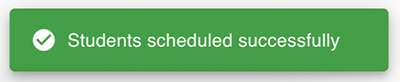 students-scheduled-successfully.png